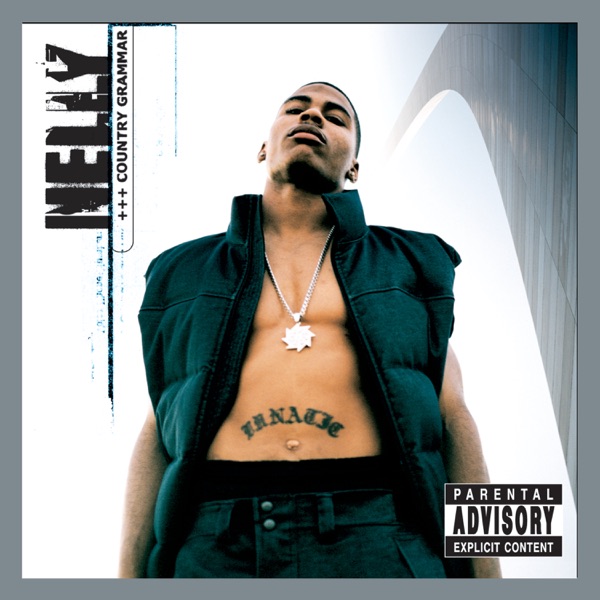 ALBUM: Nelly – Country Grammar (Deluxe Edition)