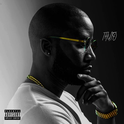 ALBUM: Cassper Nyovest – Thuto