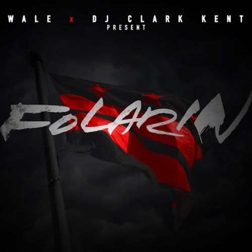 ALBUM: Wale - Folarin ALBUM: Wale - Folarin