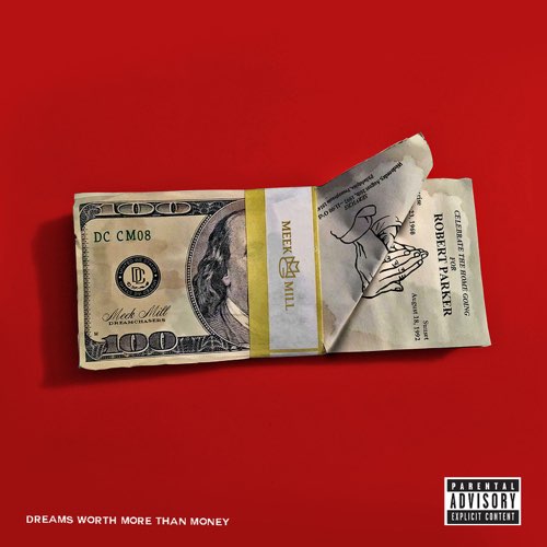ALBUM: Meek Mill – Dreams Worth More Than Money