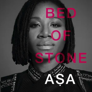 ALBUM: Aṣa – Bed of Stone