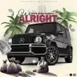 Byron Messia - We Alright (Refix) (feat. Kanvers & Rock Drey) Byron Messia – We Alright Refix feat. Kanvers Rock Drey