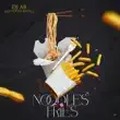 Dj AB – Noodles vs Fries Dj AB – Noodles vs Fries