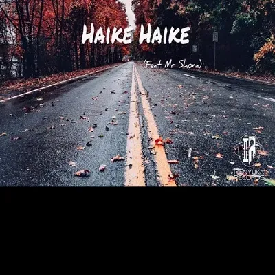 Jabs CPT – Haike Haike Ft. Mr Shona Jabs CPT – Haike Haike Ft. Mr Shona