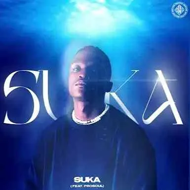 Philharmonic – Suka ft. Prosoul Da Deejay Philharmonic – Suka ft. Prosoul Da Deejay