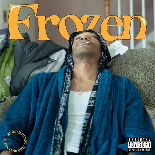 Butch Dawson - Frozen Butch Dawson – Frozen