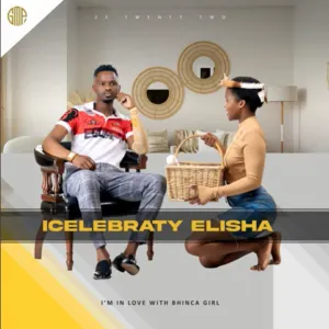 ICelebrity Elisha – Sengalala ngiyibambile Ft. maPhungula ICelebrity Elisha – Sengalala ngiyibambile Ft. maPhungula