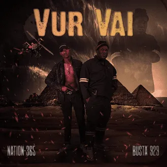 Nation 365 & Busta 929 – Vur Vai