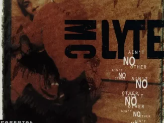 Album: MC Lyte - Ain't No Other Ain't No Other