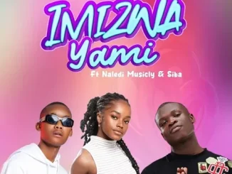 De Soul, Zandimaz & B33Kay SA - Ngayiz’fela Drizzy Sam (RSA), OHP Sage & Nompumiie – Imizwa Yami ft. Naledi Musicly & Siba