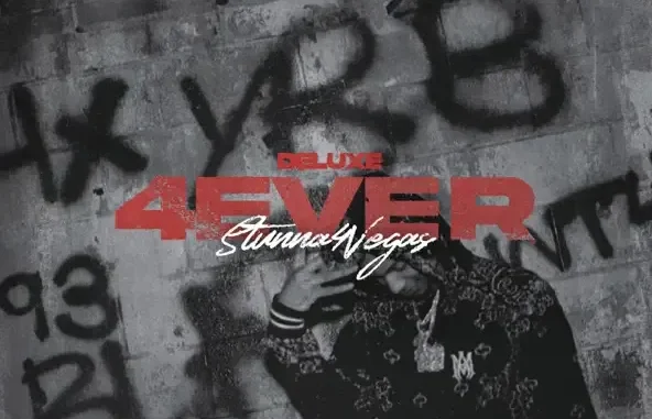 4 EVER DELUXE Stunna 4 Vegas
