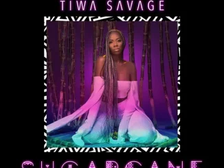 Tiwa Savage – Sugarcane - EP Sugarcane EP Tiwa Savage