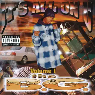 B.G. – It's All On U, Vol. 1