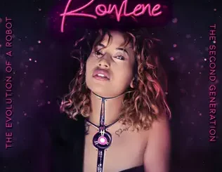 Rowlene – The Evolution of a Robot: 2nd Generation