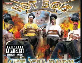 Hot Boys – Let 'Em Burn
