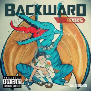 Azizi Gibson – Backward Books (Reloaded)