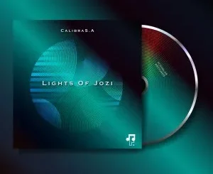 CalibraS.A – Lights Of Jozi