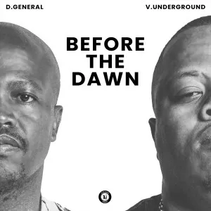 D.General & V.Underground – Before The Dawn