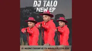 DJ Talo BBR – Malome Staring