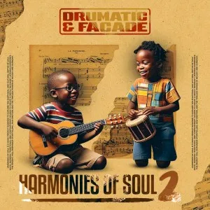 Drumatic&Façade – Harmonies of Soul 2