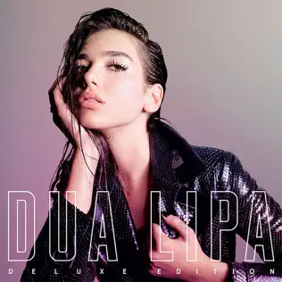 Dua Lipa – Dua Lipa (Deluxe)