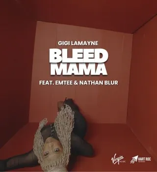 Gigi Lamayne – BLEED MAMA Ft NATHAN BLUR & EMTEE