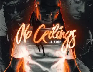 ALBUM: Lil Wayne – No Ceilings Lil Wayne – No Ceilings
