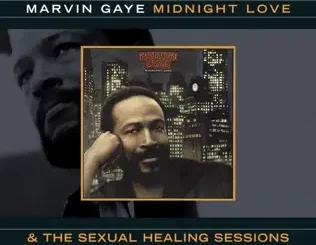 Marvin Gaye – Midnight Love & The Sexual Healing Sessions
