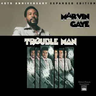 Marvin Gaye – Trouble Man (40th Anniversary Expanded Edition)