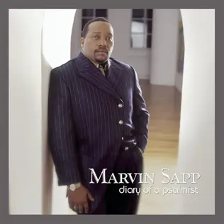 Marvin Sapp – Diary of a Psalmist