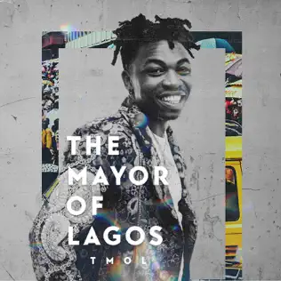 Mayorkun – The Mayor of Lagos