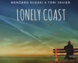 Menzaro Suzaki & Tori Javier – Lonely Coast