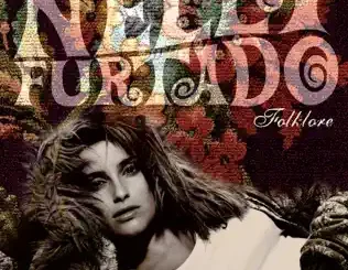 Nelly Furtado – Folklore