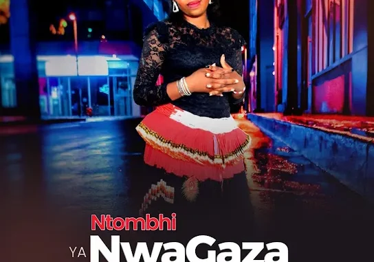 Ntombhi ya NwaGaza – Mhana mina