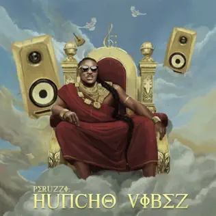 Peruzzi – Huncho Vibez