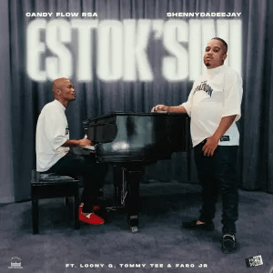ShennyDaDeejay – estok’sini ft. Tommy Tee, LoonyQ, Faro Jr & Candy Flow RSA