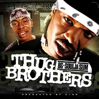 Soulja Slim & B.G. – Thug Brothers