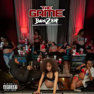 The Game – Born 2 Rap