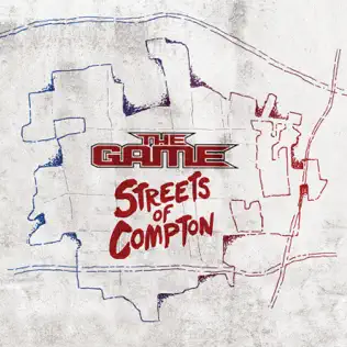 The Game – Streets of Compton