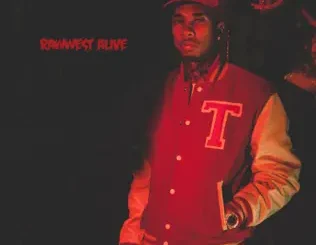 Tyga – Rawwest Alive
