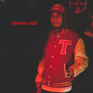 Tyga – Rawwest Alive