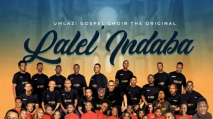 Umlazi Gospel Choir – Uzongilwela