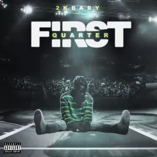 2KBABY – First Quarter