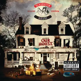 Slaughterhouse – Welcome To: Our House (Deluxe Version)