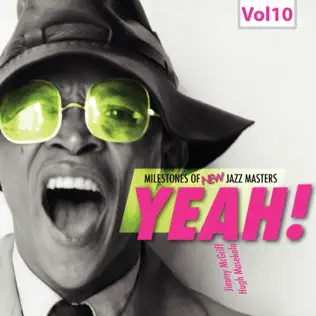 Jimmy McGriff & Hugh Masekela – Milestones of New Jazz Masters: Yeah!, Vol. 10