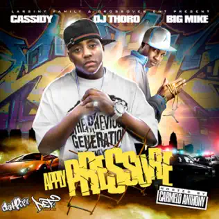 Cassidy – Apply Pressure: Raw & Uncut