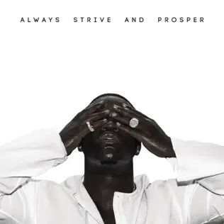 A$AP Ferg – ALWAYS STRIVE AND PROSPER