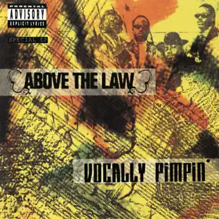 Above the Law – Vocally Pimpin'