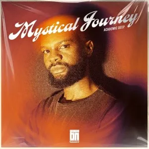 Academic Deep – Mystical Journey