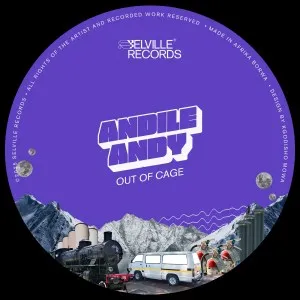 AndileAndy – Out Of Cage